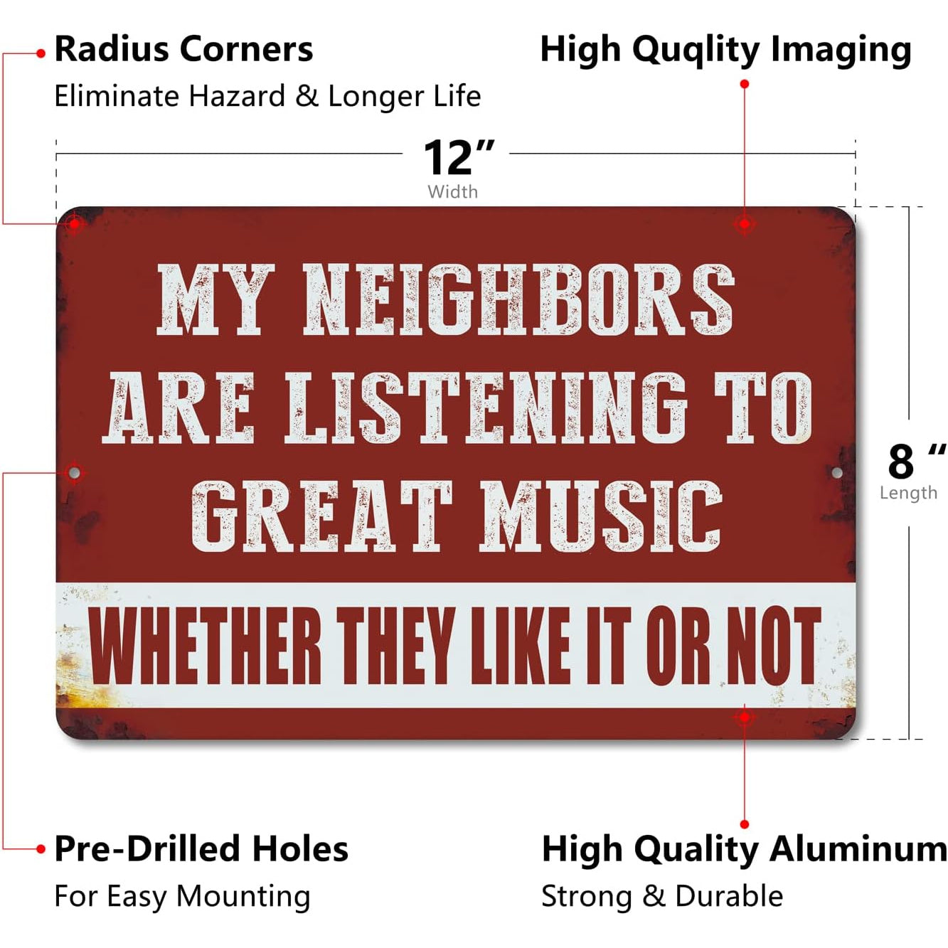 VOT Certified tin sign with "My Neighbors Are Listening" humorous phrase on a square white background.