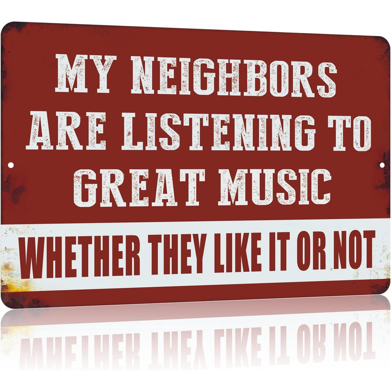 VOT Certified tin sign featuring the humorous "My Neighbors Are Listening" design, square shape with a vintage white background.
