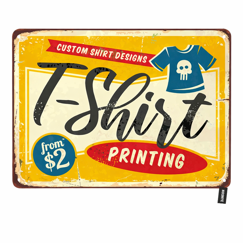 Custom Shirts Tin Sign