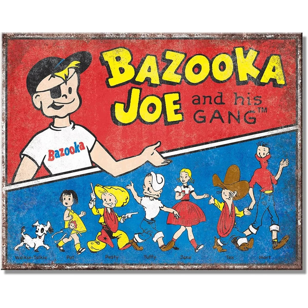 Bazooka Gang Tin Sign