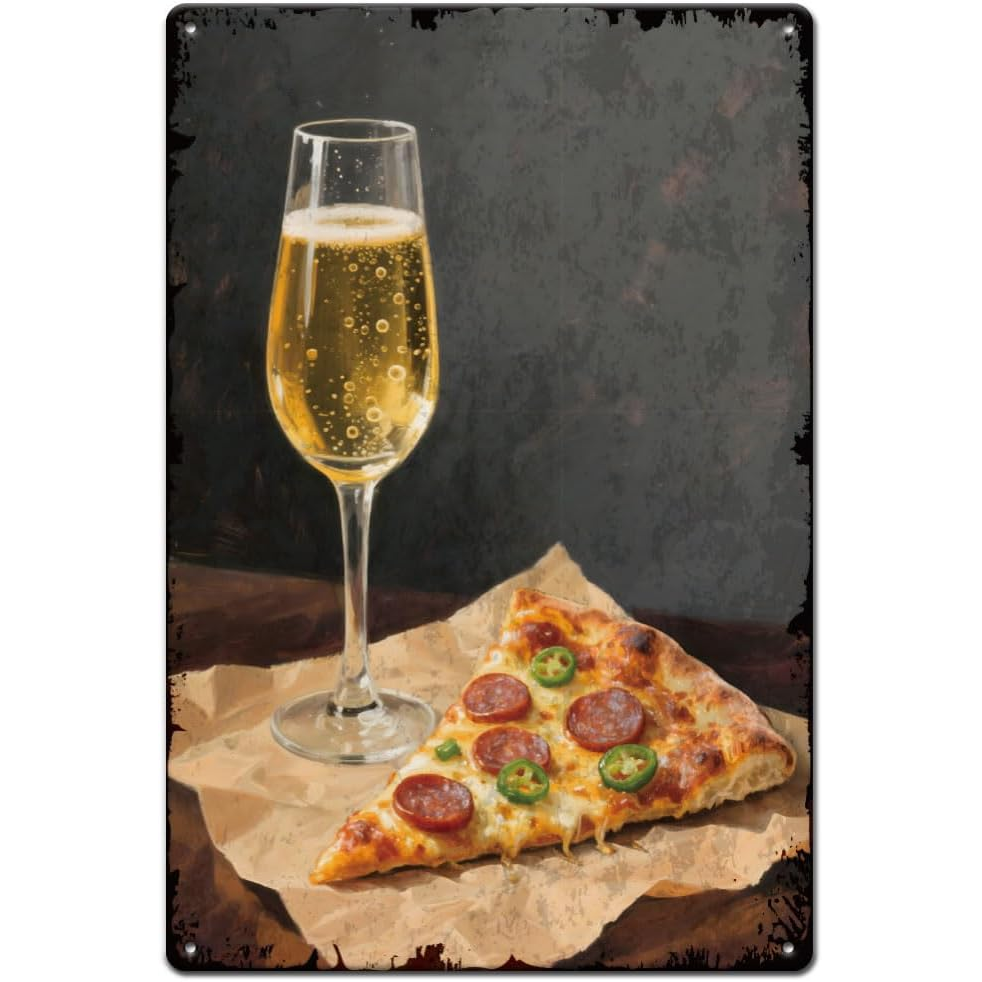 Champagne Pizza Tin Sign