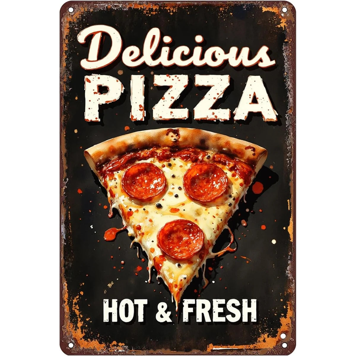 Pizza- Hot & Fresh Tin Sign