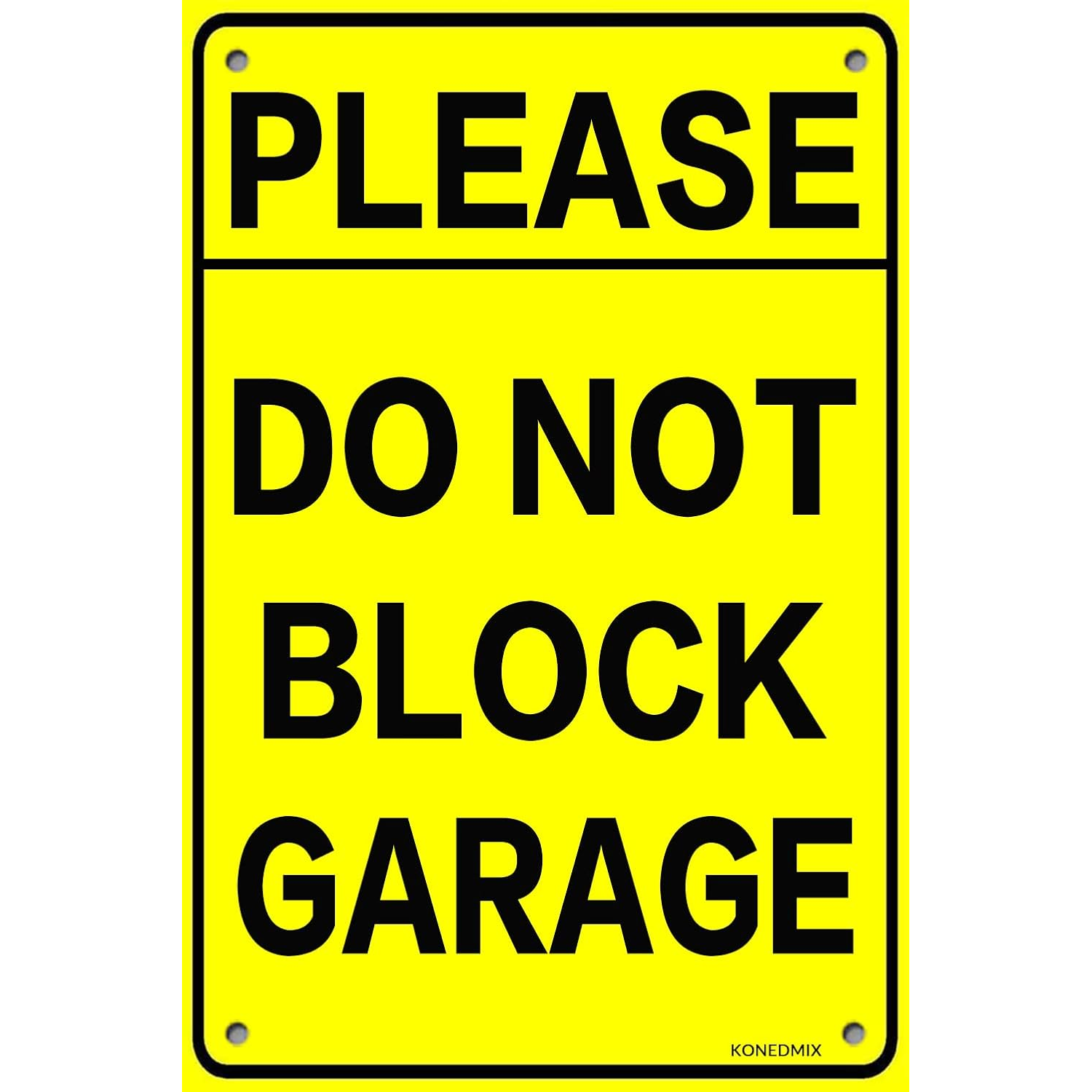 Do Not Block Garage Tin Sign