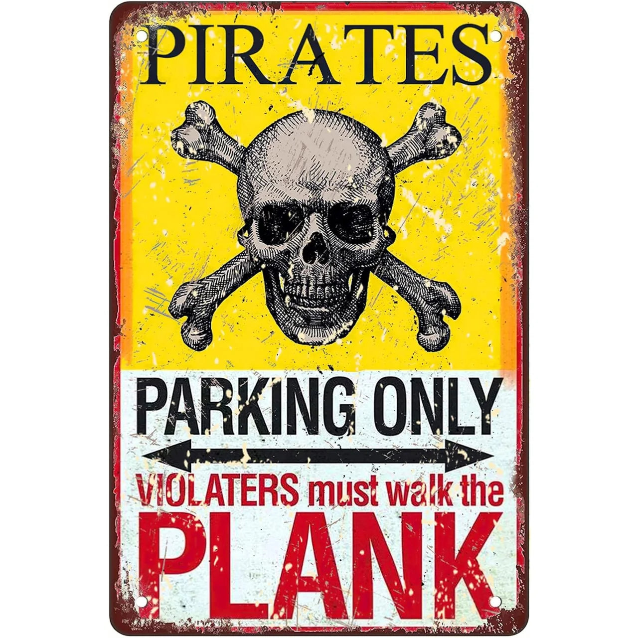Pirates Parking Only
