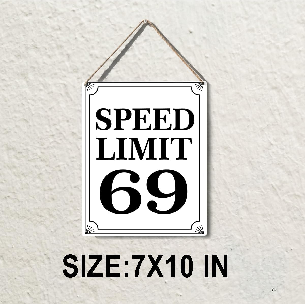 VOT Certified tin speed limit 69 sign with black text on white background, mounted on a metal backing for street or garage use.