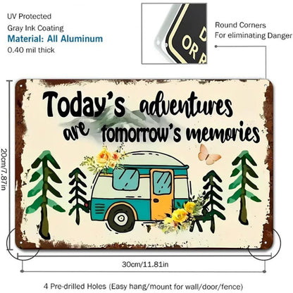 Today's Adventures Tin Signs