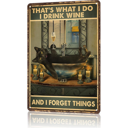 That's What I do Tin Sign
