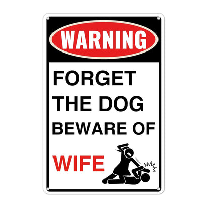 Beware of Wife Tin Sign