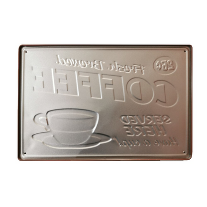 Fresh Brewed Coffee Tin Sign
