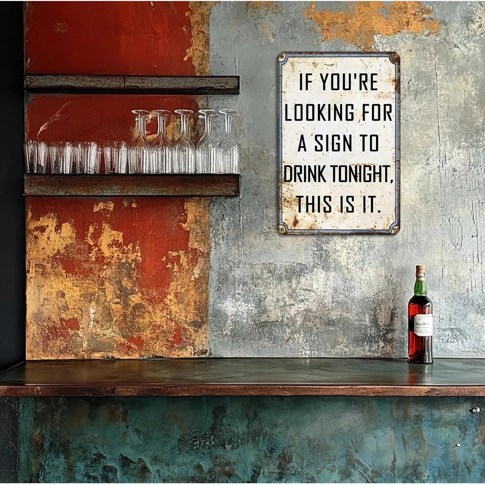 Sign to Drink Tin Sign
