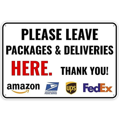 Please Leave Packages Here Tin Sign