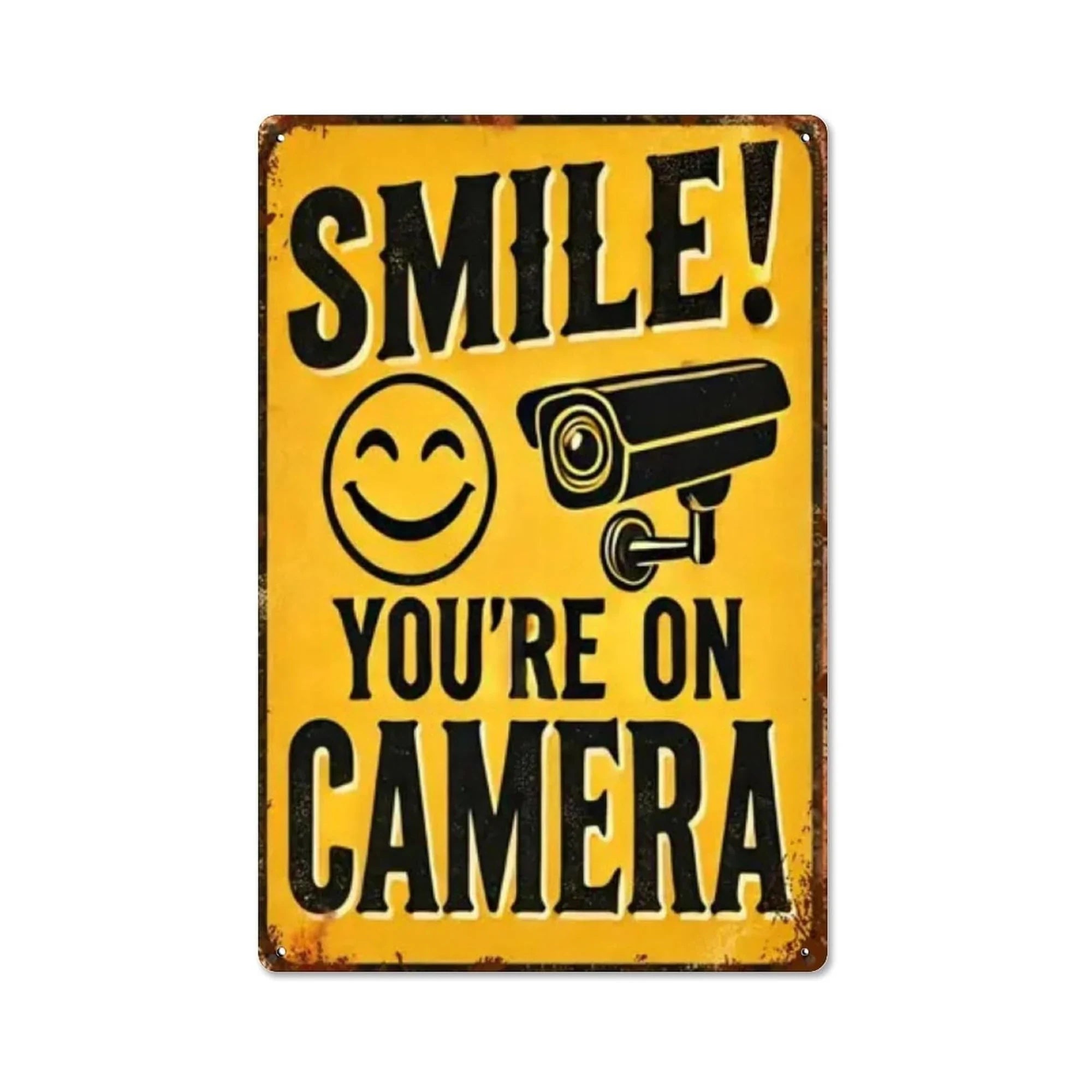 Smile, You're on Camera Tin Sign