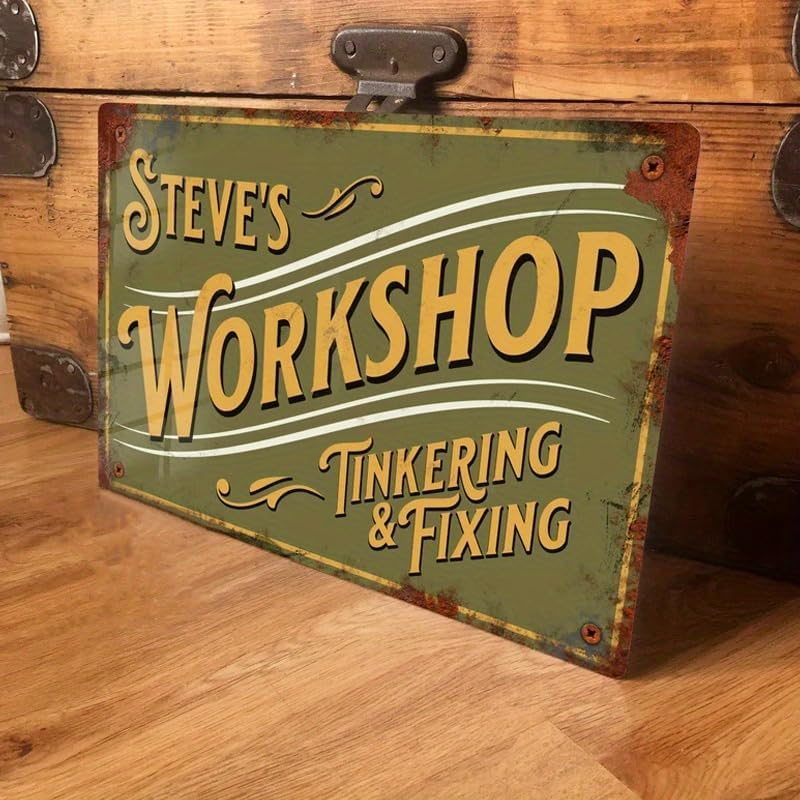 Steve's Workshop Tin Sign