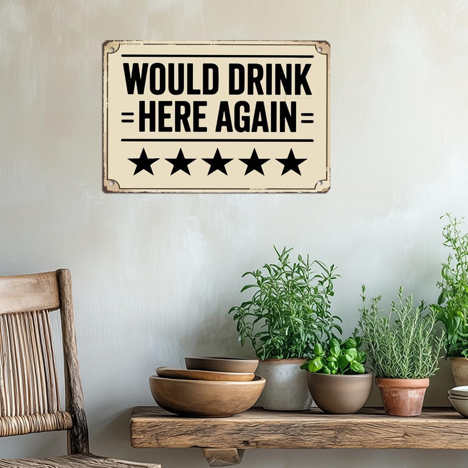 Would Drink Here Again Tin Sign